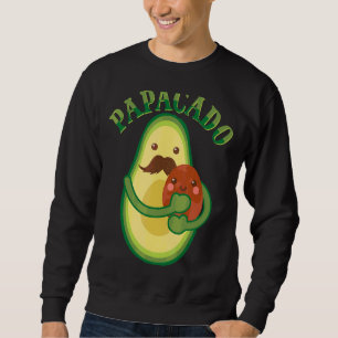 Papacado Vegan Dad Father's Day Fruit Avocado  Dad Sweatshirt
