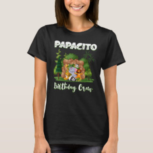 Papacito Birthday Crew Zoo Bday Safari Party Celeb T-Shirt