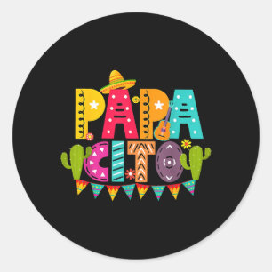 Papacito Cinco De Mayo Sombrero Men Papa Dad Classic Round Sticker