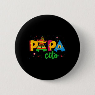 Papacito Cinco De Mayo Sombrero Men Papa Dad Fathe 6 Cm Round Badge