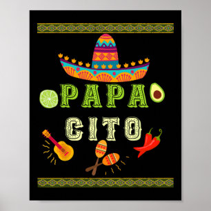 Papacito Family Cinco De Mayo Tee Mexican Dad Men Poster