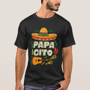 Papacito Family Sombrero Cinco De Mayo Mexican Dad T-Shirt