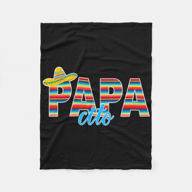 Papacito Serape Mexican Sombrero Cinco De Mayo  Fleece Blanket (Front)