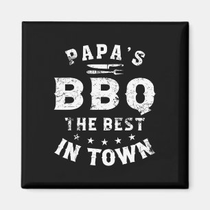 Papa's Bbq The Best In Town Funny Father's Day Magnet