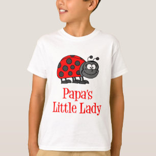 Papa's Little Lady T-Shirt