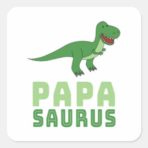 Papasaurus Dinosaur Tyrannosaurus Rex Father's Day Square Sticker