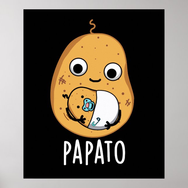 Papato Funny Potato Pun Dark BG Poster (Front)