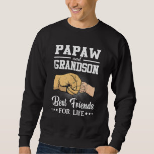 Papaw And Grandson Matching Fist Bump Best Friend Sweatshirt