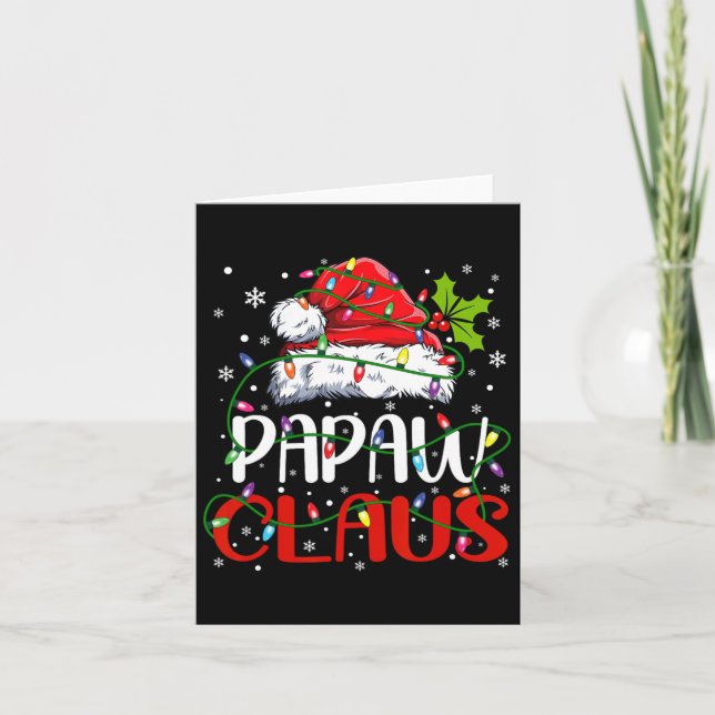Papaw Claus Christmas Santa Matching Family Xmas P Card (Front)