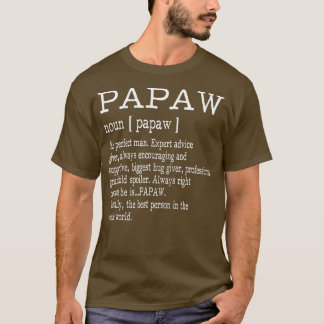 Papaw Definition Grandpa Fathers Day Gifts  Men  T-Shirt