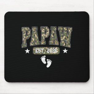 Papaw Est 2026 Camouflage Fathers Day Men Daddy Mouse Pad