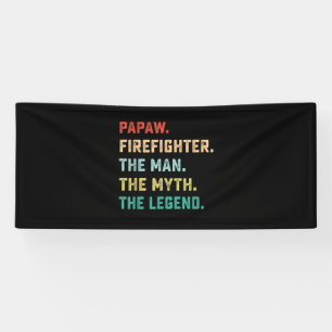 Papaw Firefighter Man Myth Legend Papa Gifts Banner