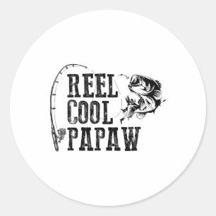 Papaw Fishing Reel Cool Papaw Funny Gift Classic Round Sticker