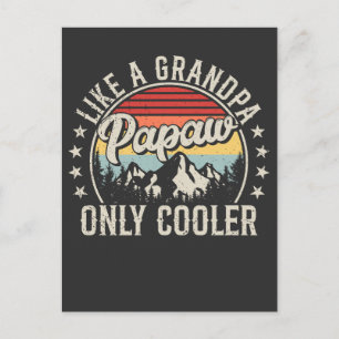 Papaw Like a Grandpa Only Cooler Retro Postcard