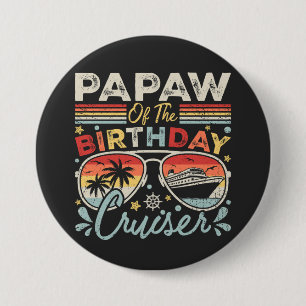 Papaw of the Birthday Cruiser Vacation Round 7.5 Cm Round Badge