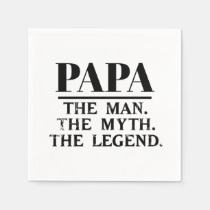 Papaw The Man Myth Legend Fathers Day Napkin