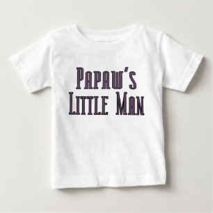 Papaws little man baby T-Shirt