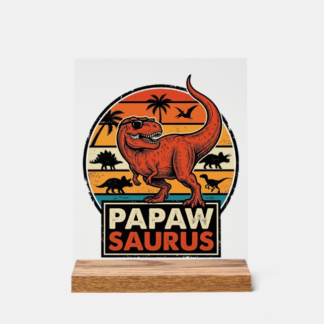 Papawsaurus Retro Dinosaur Sunset Vector Design_1 Acrylic Sign (Front)