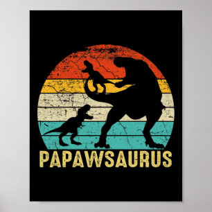 Papawsaurus Rex Papaw Dinosaur 2 Kids Fathers Day Poster
