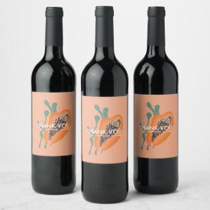 Papaya Tropical Fruit Abstract Thank You Wine Label
