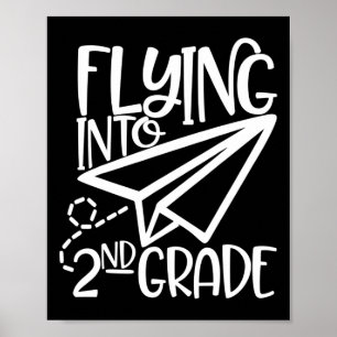Paper Aeroplane Flying Into Second 2nd Grade Poster