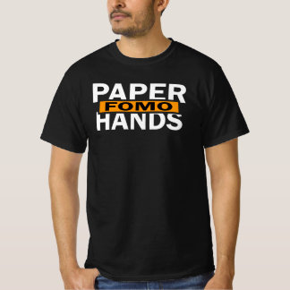 Paper Hands FOMO Trading Funny Crypto Stockmarket T-Shirt