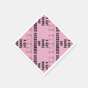 PAPER NAPKINS - A GIRL NEEDS HER ACCESSORIES
