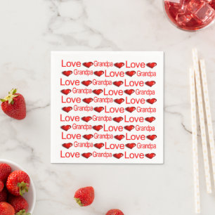 Paper Napkins, Red Hearts Love Grandpa Napkin