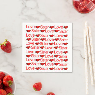 Paper Napkins, Red Hearts Love Sister Napkin