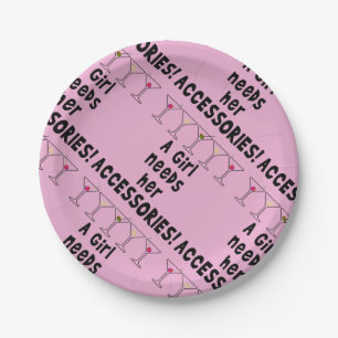 PAPER PLATES - A GIRL NEEDS HER ACCESSORIES