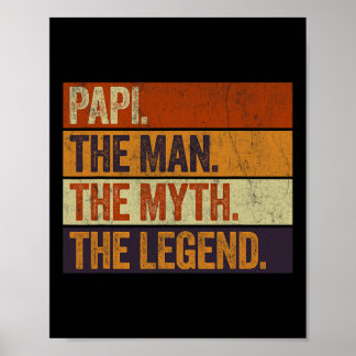 Papi The Man The Myth The Legend Funny Retro Fathe Poster