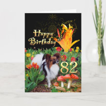 Papillion dog Happy 82 Birthday card Age specific