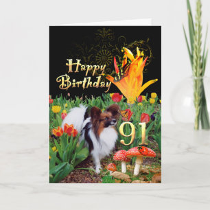Papillion dog Happy 91 Birthday Tulip garden Card