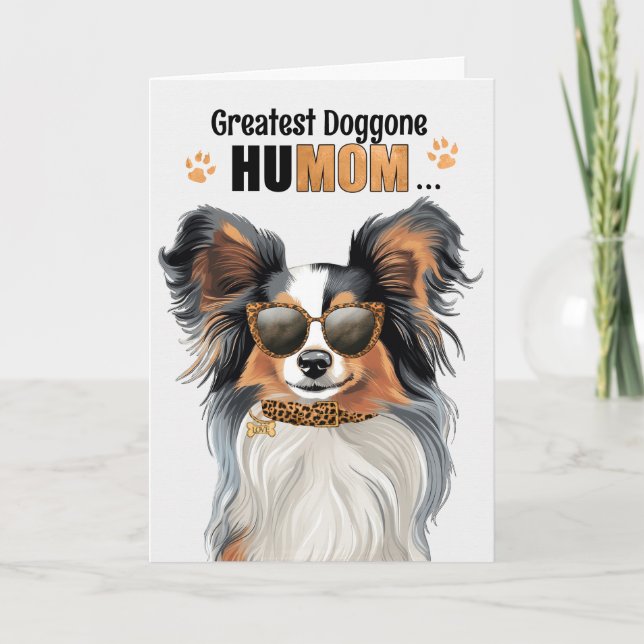 Papillon Dog Greatest HuMOM Mother's Day Holiday Card (Front)