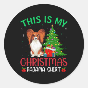 Papillon Dog Ugly Xmas Party This Is My Christmas Classic Round Sticker