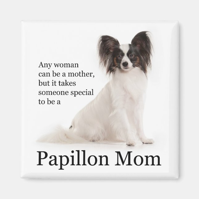 Papillon Mum Magnet (Front)