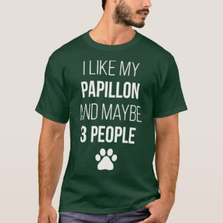 Papillon Owner Funny for Women T-Shirt
