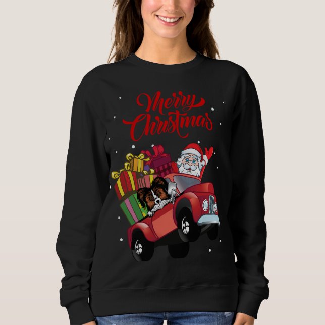 Papillon With Santa Claus In Red Truck Dog Sweatshirt (Front)