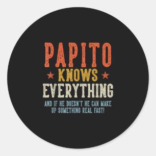 Papito knows everything father's day retro vintage classic round sticker