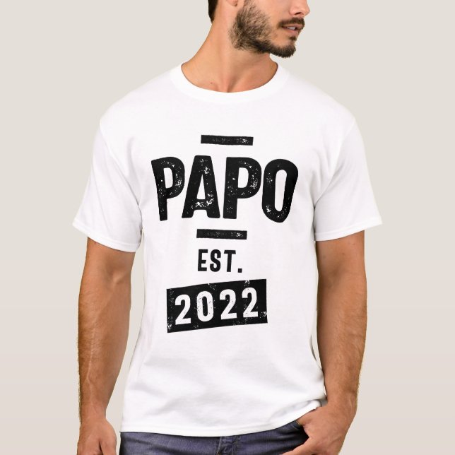 Papo Est. 2022 | Fathers Day and Grandparents Day T-Shirt (Front)