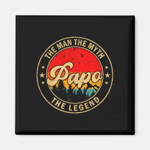 Papo The Man The Myth The Legend Vintage Retro For Magnet