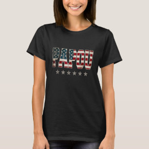 Papou Father s Day American Flag 4th Of July T-Shirt