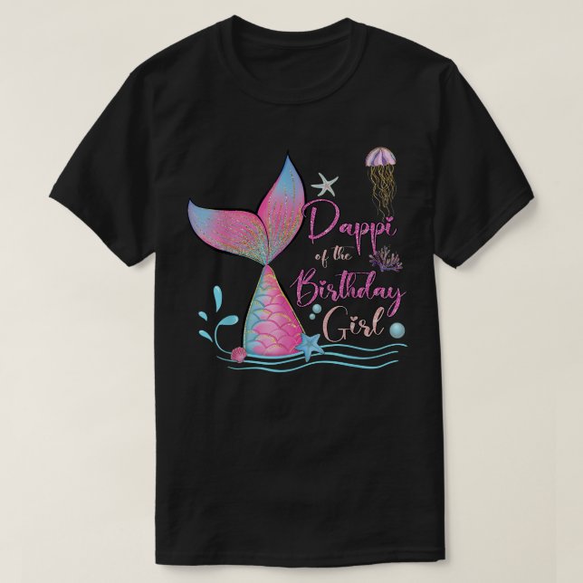 Pappi Of The Birthday Girl Mermaid Magical Family  T-Shirt (Design Front)
