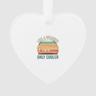 Pappou Like a Grandpa Only Cooler Vintage Shirt_1 Ornament