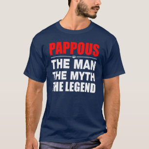 Pappous The Man The Myth The Legend T-Shirt