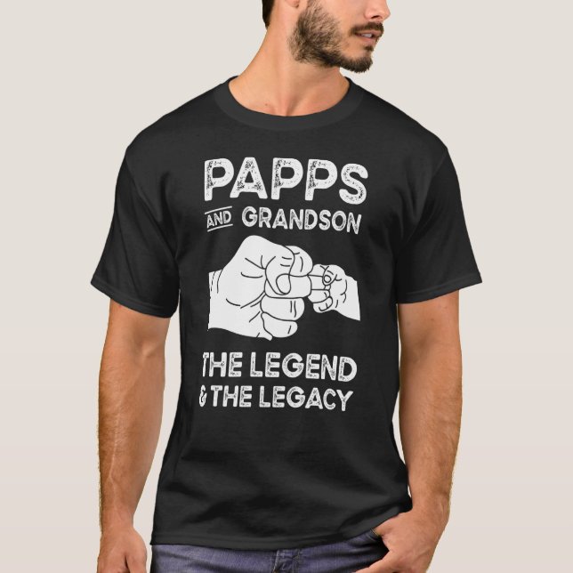 Papps And Grandson The Legend And Legacy Grandpa M T-Shirt (Front)