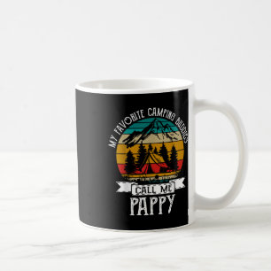 Pappy Camper My Favourite Camping Buddies Call Me Coffee Mug