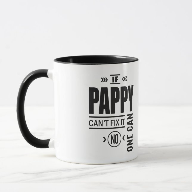 Pappy Can't Fix It Mug (Left)