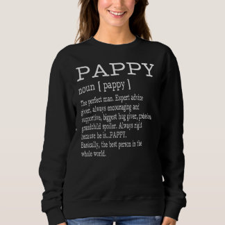 Pappy Definition  Pappy Dictionary For Men Grandpa Sweatshirt