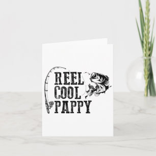 Pappy Fishing Reel Cool Pappy Funny Gift Card